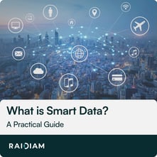 What is Smart Data A Practical Guide